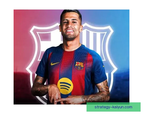 坎塞洛在巴萨的租借生涯持续提升，表现备受关注