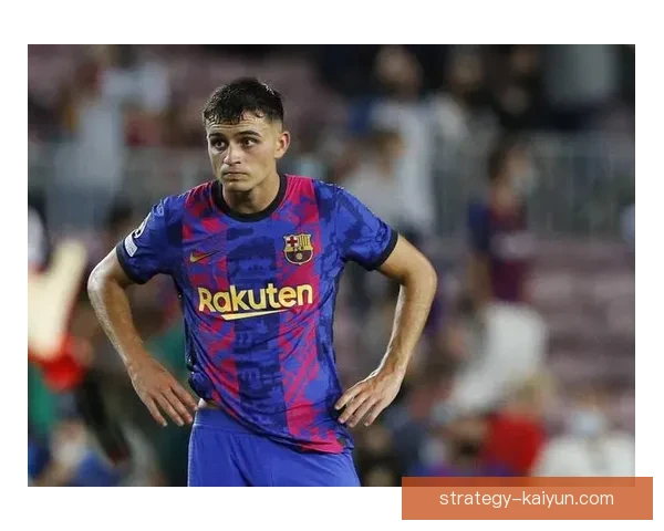 佩德里续约至2030年，展现巴萨对年轻核心的持续信任