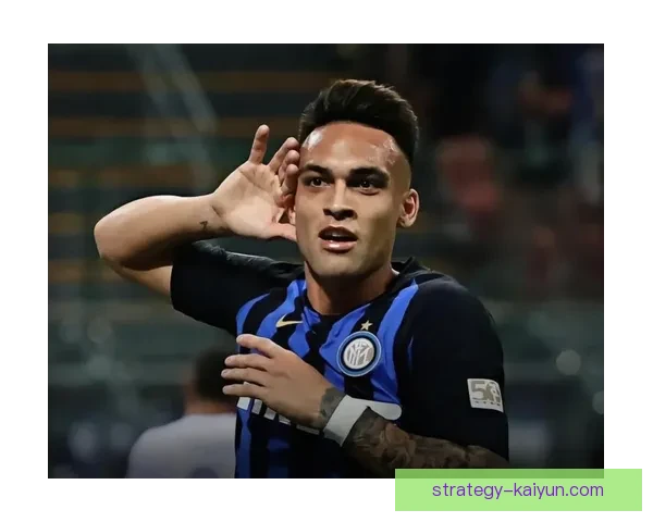 国米如何利用劳塔罗反击？战术解析与实战效果分析